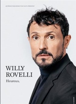 Affiche de Willy Rovelli dans Heureux