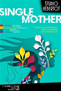 Affiche de Muriel Habrard dans Single Mother