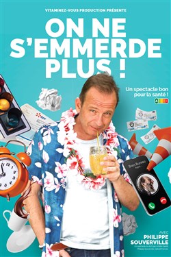 Affiche de On ne s'emmerde plus