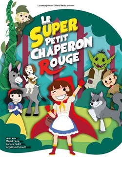 Affiche de Le super Petit Chaperon Rouge