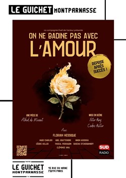 Affiche de On ne badine pas avec l'amour - Avec Florian Hessique