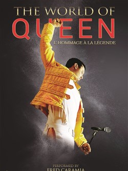 Affiche de The World of Queen | Montélimar