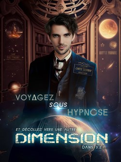 Affiche de Dimension : Voyage Hypnotique