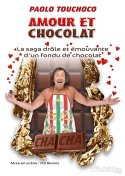 Affiche de Paolo Touchoco dans Amour et chocolat