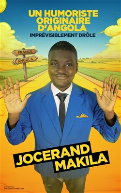 Affiche de Jocerand Makila dans Un Humoriste Originaire d'Angola
