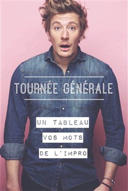 Affiche de Gérémy Crédeville dans Tournée Générale
