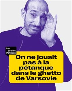 Affiche de On ne jouait pas à la pétanque dans le ghetto de Varsovie