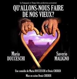Affiche de Qu'allons nous faire de nos vieux ?