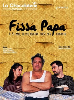 Affiche de Fissa papa !
