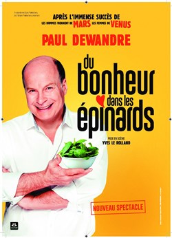 Affiche de Paul Dewandre dans Du bonheur dans les épinards