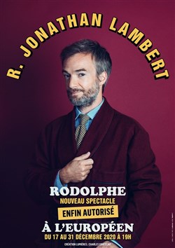 Affiche de R. Jonathan Lambert dans Rodolphe | Nouveau Spectacle