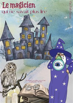 Affiche de Le magicien qui ne savait plus lire