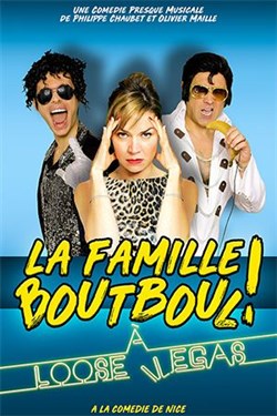 Affiche de La famille Boutboul à Loose Vegas