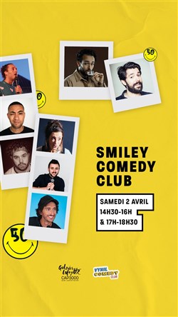 Affiche de Le Smiley Comedy Club
