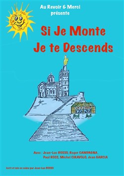 Affiche de Si je monte je te descends