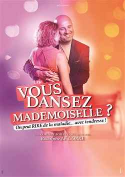 Affiche de Rodolphe Le Corre dans Vous Dansez Mademoiselle ?