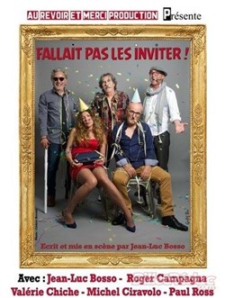 Affiche de Fallait pas les inviter !