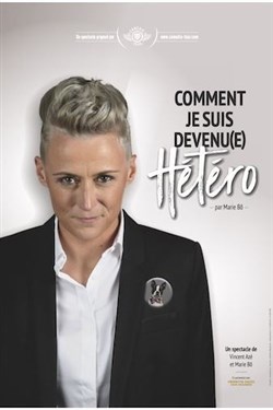 Affiche de Marie Bô dans Comment je suis devenu(e) hétéro