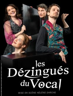 Affiche de Les Dézingués du Vocal