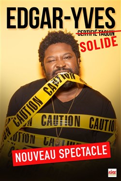 Affiche de Edgar-Yves dans Solide