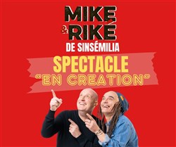 Affiche de Mike et Riké dans Spectacle en création