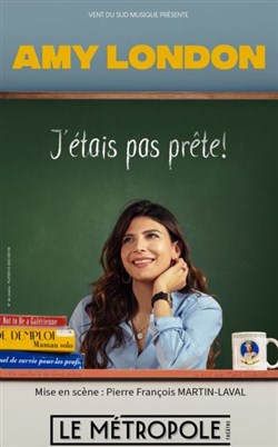 Affiche de Amy London dans J'étais pas prête