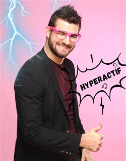 Affiche de Hugues Lavigne dans Hyperactif !