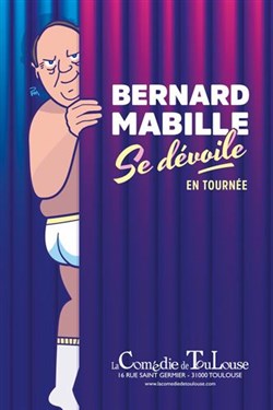 Affiche de Bernard Mabille se dévoile
