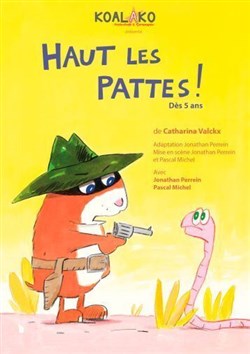 Affiche de Haut les pattes