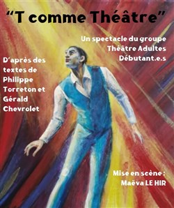 Affiche de T comme Théâtre