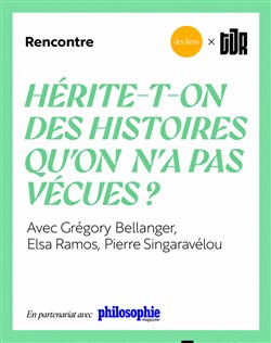 Affiche de Hérite-t-on des histoires qu'on n'a pas vécues ?
