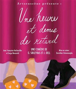 Affiche de Une heure et demie de retard