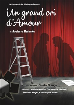 Affiche de un grand cri d'amour de josiane Balasko