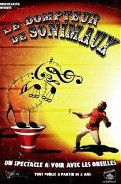 Affiche de Le Dompteur de Sonimaux