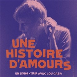 Affiche de Lou Casa : Une histoire d'amours