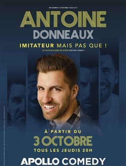 Affiche de Antoine Donneaux dans Imitateur mais pas que !