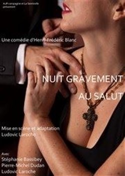 Affiche de Nuit gravement au salut