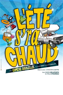 Affiche de L'été sera chaud