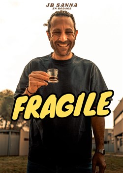 Affiche de Jean-Baptiste Sanna dans Fragile