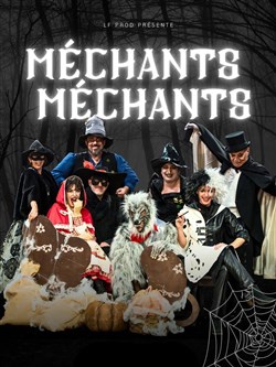 Affiche de Méchants Méchants