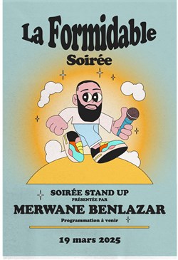 Affiche de Soirée Stand up Merwane Benlazar, Jérémy Nadeau, Jason Brokers, Blandine Lehout et Alex Ramires