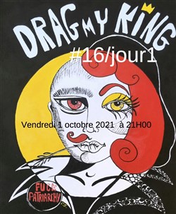 Affiche de Drag My King #16 | Jour 1