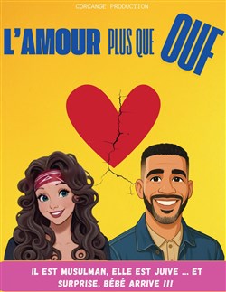 Affiche de L'amour plus que ouf !