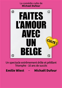 Affiche de Faites l'amour avec un belge !