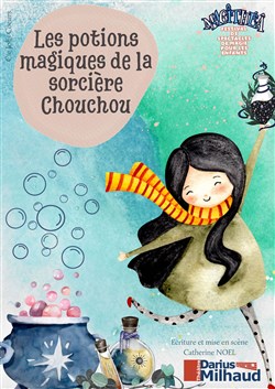 Affiche de Les potions magiques de la sorcière Chouchou