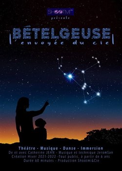 Affiche de Bételgeuse, l'envoyée du ciel