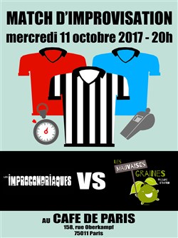 Affiche de Match d'Improvisation | Improcondriaques VS Mauvaises Graines