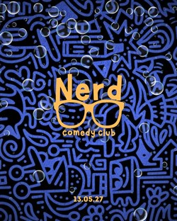 Affiche de Le Nerd Comedy Club | spécial Thème Libre