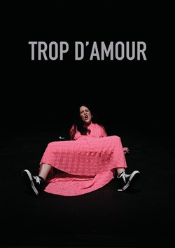 Affiche de Trop d'amour