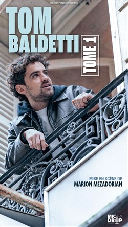 Affiche de Tom Baldetti dans Tome 1